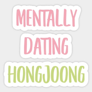 Mentally dating ATEEZ Hongjoong typography Sticker